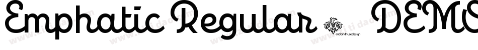 Emphatic Regular - DEMO字体转换